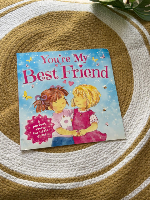 Your My Best Friend