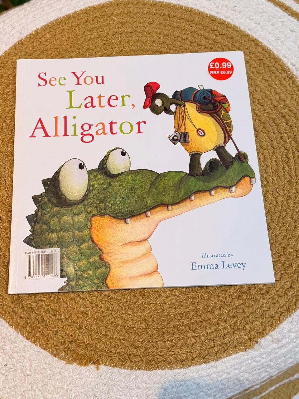 See You Later Alligator